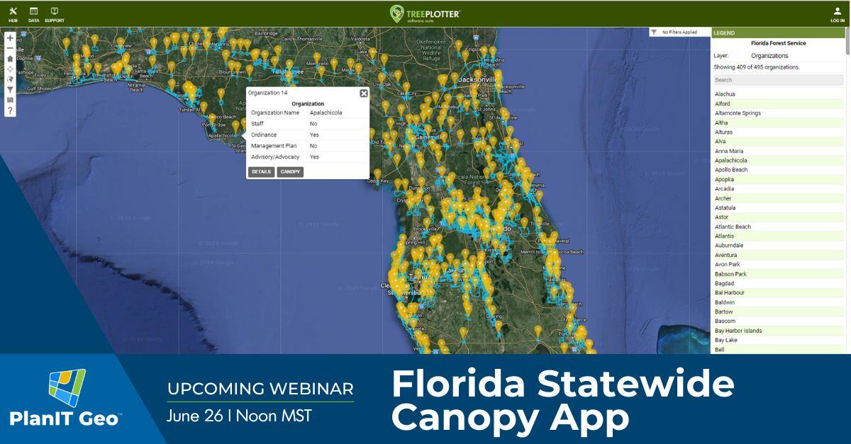 Florida Statewide Canopy App TreePlotter and PlanIT Geo UPCOMING Webinar