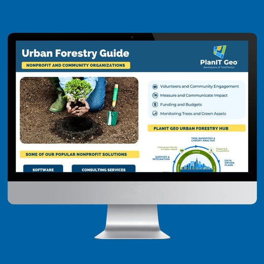 PlanIT Geo Urban Forestry Guide for Nonprofit and Community Groups