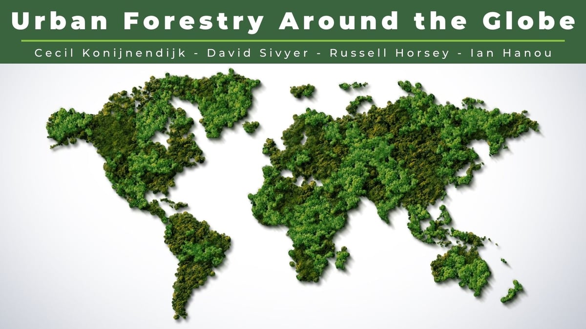 Urban Forestry Around the Globe Webinar